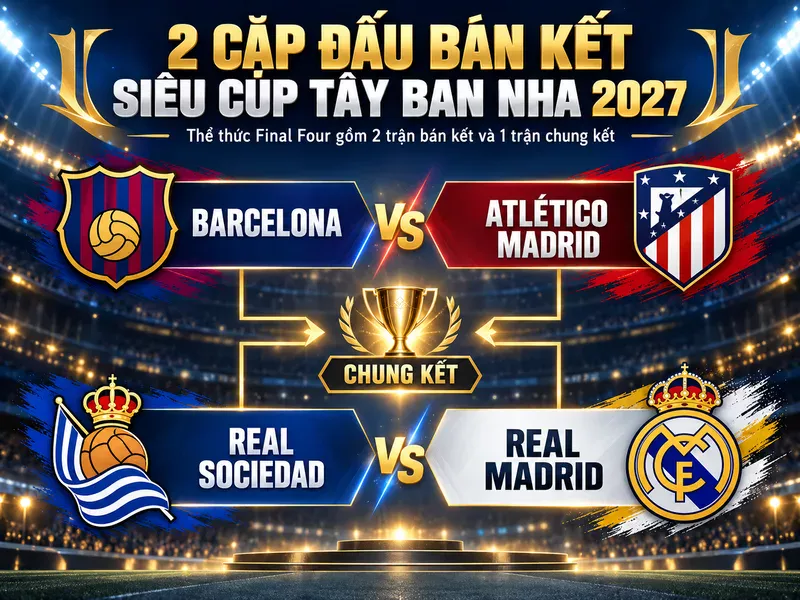 Thể thức Final Four gồm hai trận bán kết và một trận chung kết.